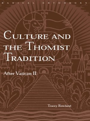 cover image of Culture and the Thomist Tradition